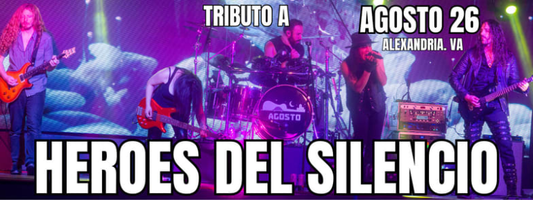 Event - Tributo a Heroes del SIlencio en ALEXANDRIA por grupo AGOSTO - Alexandria, Virginia - August 26, 2023 | concert tickets