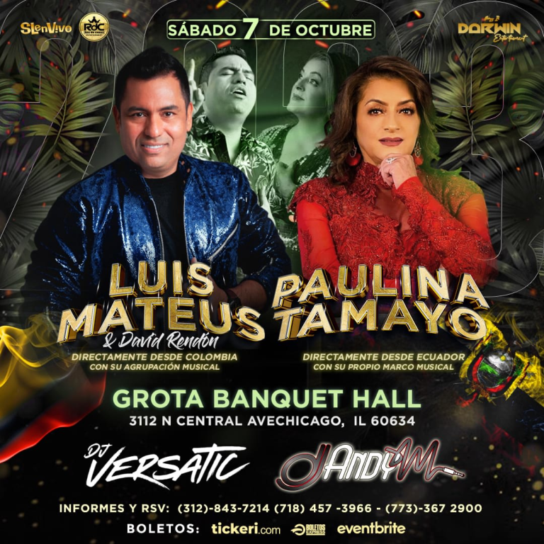 Event - LUIS MATEUS , PAULINA TAMAYO EN VIVO !! - Chicago, Illinois - October 7, 2023 | concert tickets