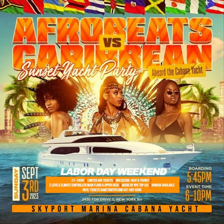 Event - Afrobeats Vs Cabibbean Sunset Yacht Party At Skyport Marina - New York, New York - September 3, 2023 | concert tickets
