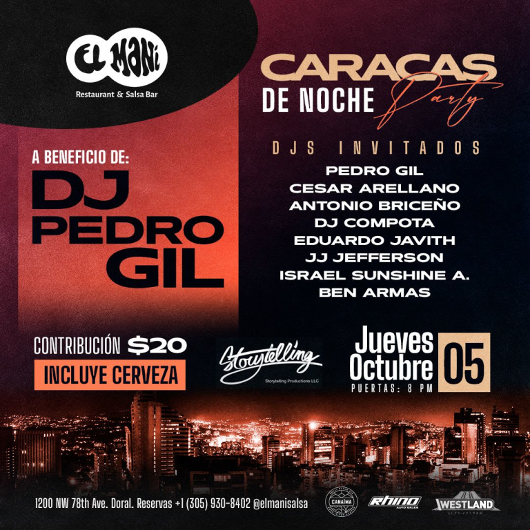 Event - Caracas de Noche PARTY a beneficio de PEDRO GIL DJ - Doral, Florida - October 5, 2023 | concert tickets