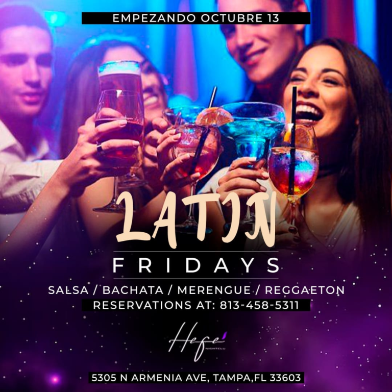 Event - GRAND OPENING OF THE ALL NEW LATIN FRIDAY´S AT HEFE NIGHT CLUB  - Tampa, Florida - October 13, 2023 | concert tickets