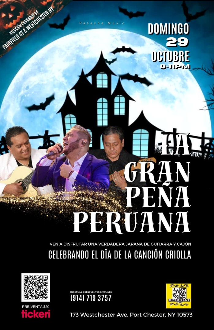 Event - LA GRAN PEÑA PERUANA - Celebrando el Día de la Canción Criolla - Port Chester, New York - October 29, 2023 | concert tickets