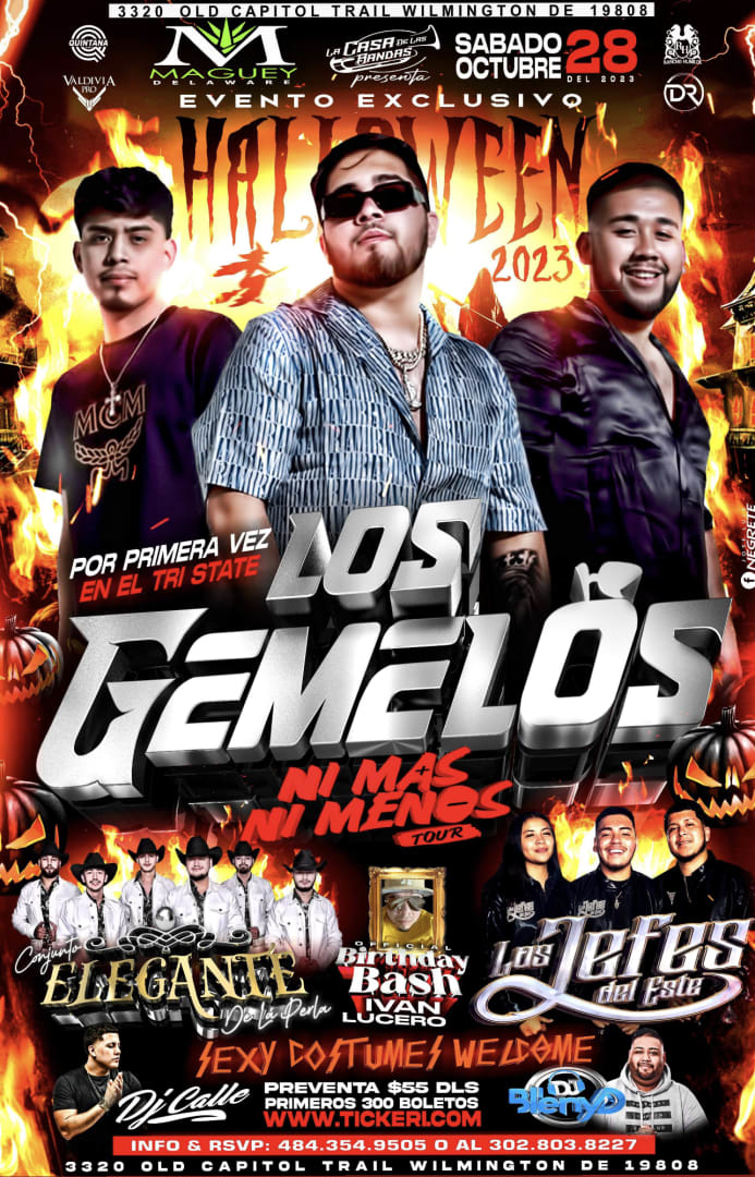 Event - LOS GEMELOS DE SINALOA -CONJUNTO ELEGANTE JEFES DEL ESTE - Wilmington, Delaware - October 28, 2023 | concert tickets