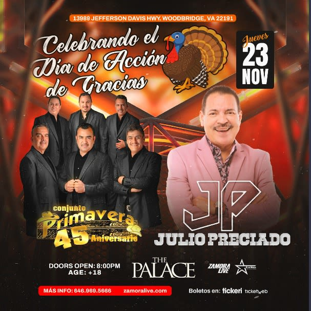Event - CELEBRACION DE ACCION DE GRACIAS CON CONJUNTO PRIMAVERA & JULIO PRECIADO EN VIRGINIA - Woodbridge, Virginia - November 23, 2023 | concert tickets