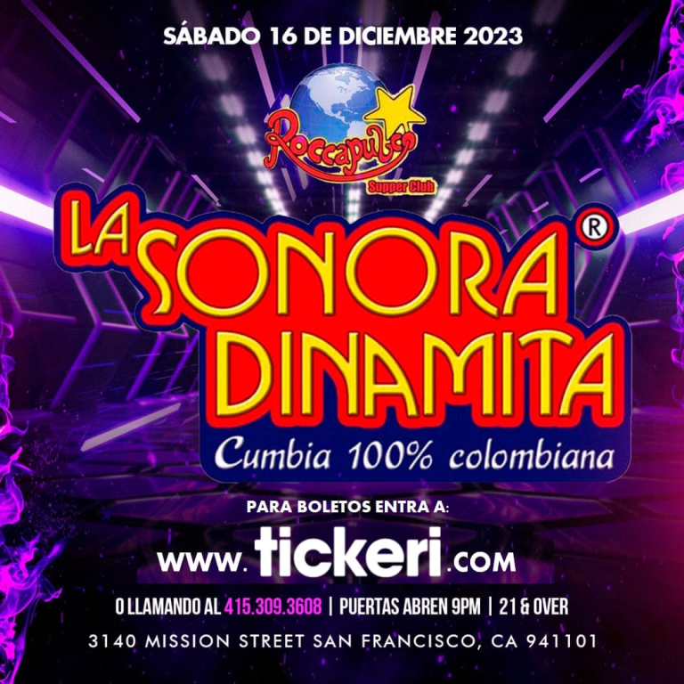 Event - LA SONORA DINAMITA en Roccapulco de San Francisco. - San Francisco, California - December 16, 2023 | concert tickets