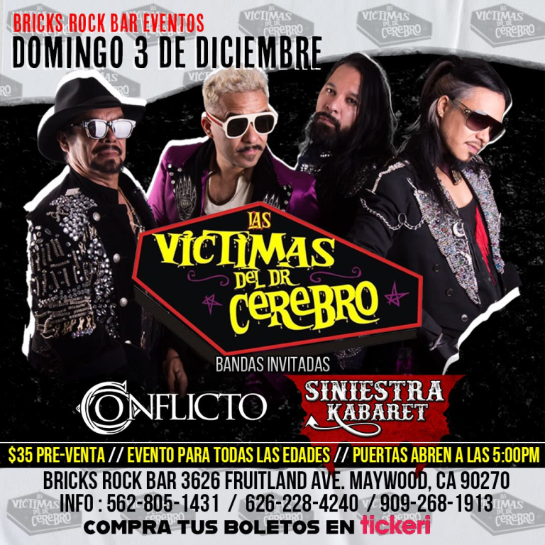 Event - LAS VICTIMAS DEL DR CEREBRO EN CONCIERTO! + CONFLICTO & SINIESTRA KABARET - Maywood, California - December 3, 2023 | concert tickets