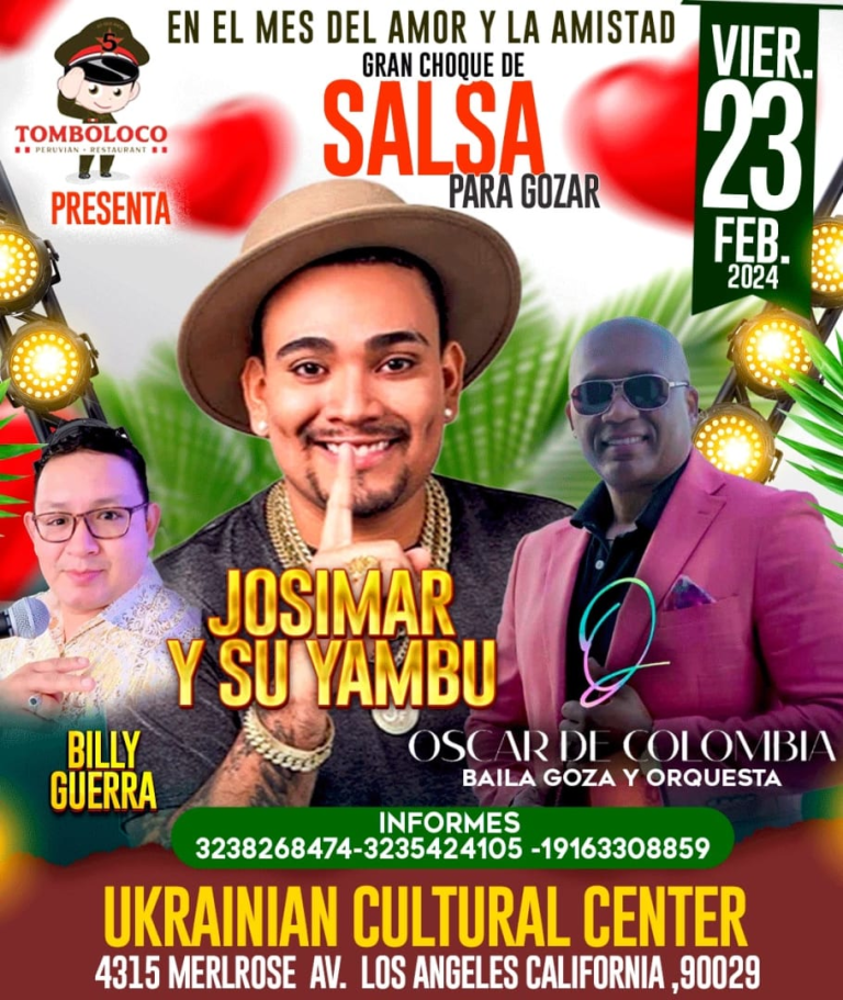 Event - Josimar y su Yambu / Oscar de Colombia y Orquesta - Los Angeles, California - February 23, 2024 | concert tickets