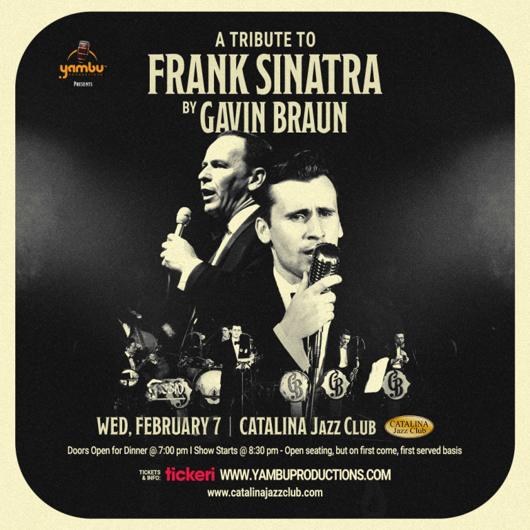 Event - A Tribute to Frank Sinatra by Gavin Braun - Los Angeles, California - February 7, 2024 | concert tickets