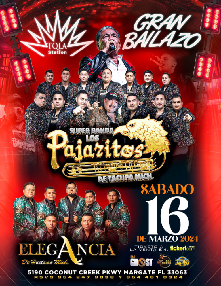 Event - SUPER BANDA LOS PAJARITOS DE TACUPA MICH , ELEGANCIA DE HUETAMO MICH EN VIVO ! - Margate, Florida - March 16, 2024 | concert tickets