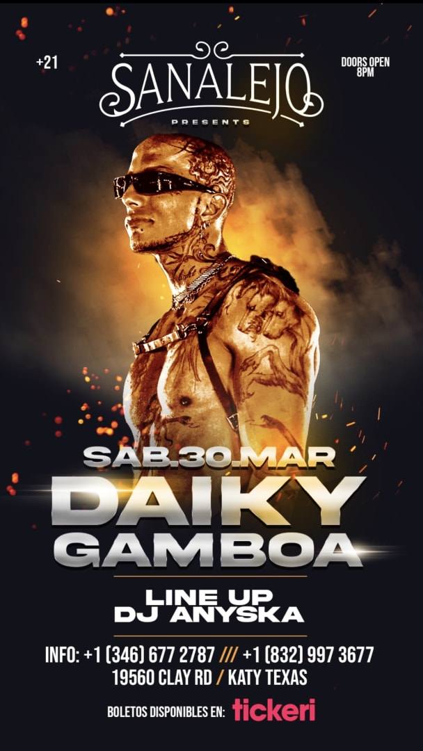 Event - DAIKY GAMBOA en Sanalejo  - Katy, Texas - March 30, 2024 | concert tickets