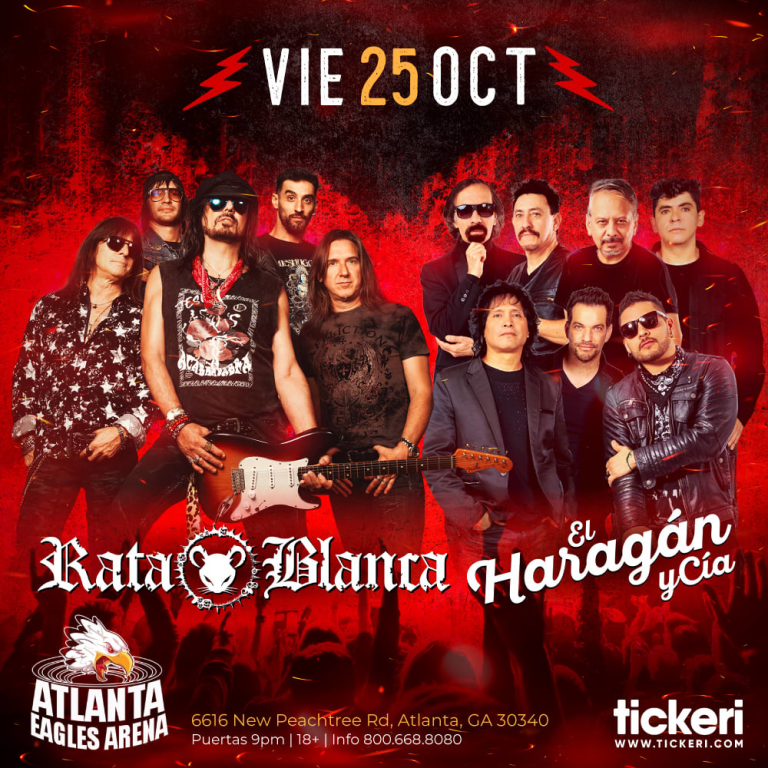 Event - RATA BLANCA , EL HARAGAN Y CIA EN ATLANTA - Doraville, Georgia - October 25, 2024 | concert tickets