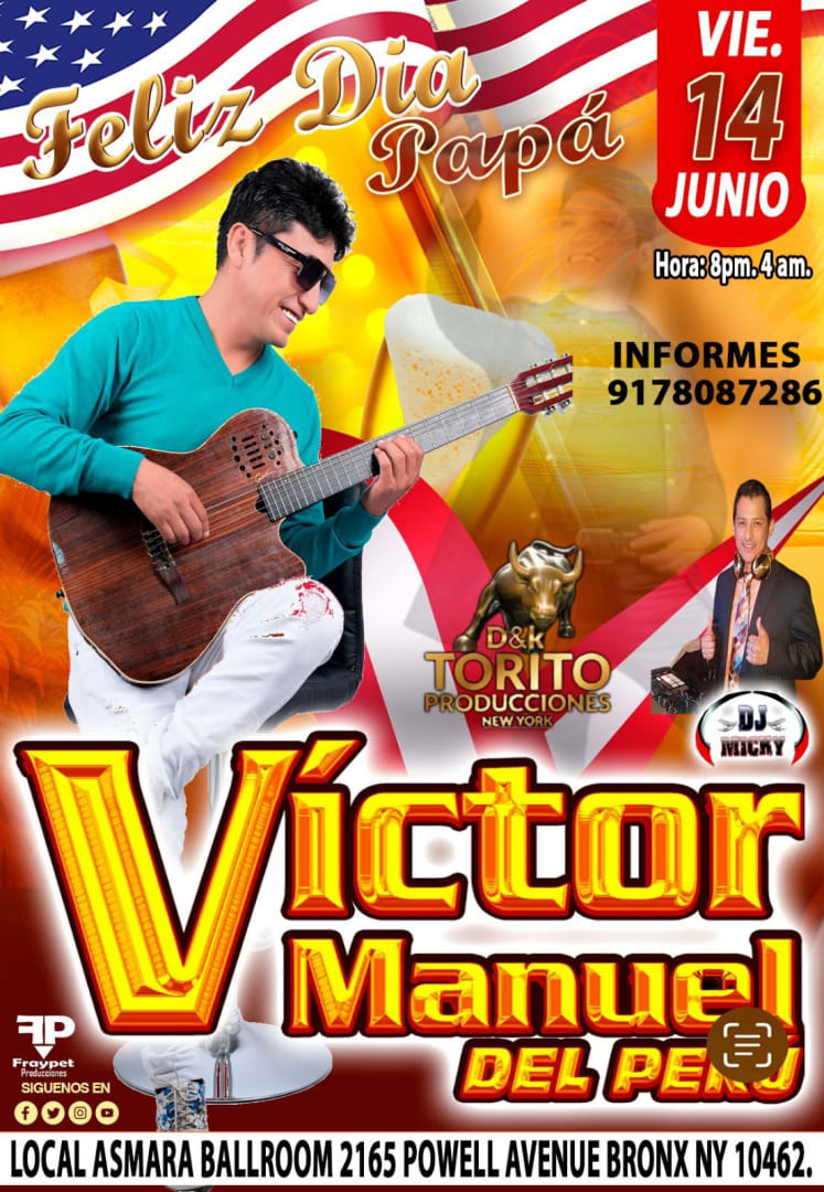 Event - FELIZ DIA PAPA CON VICTOR MANUEL DEL PERU ! - BRONX , New York - June 14, 2024 | concert tickets