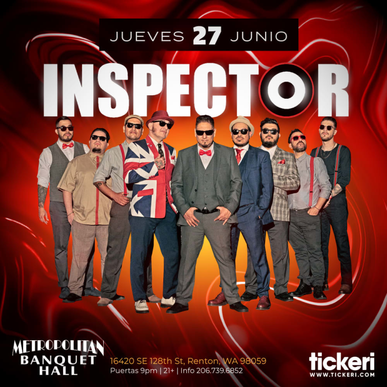 Event - INSPECTOR EN SEATTLE - Renton, Washington - June 27, 2024 | concert tickets