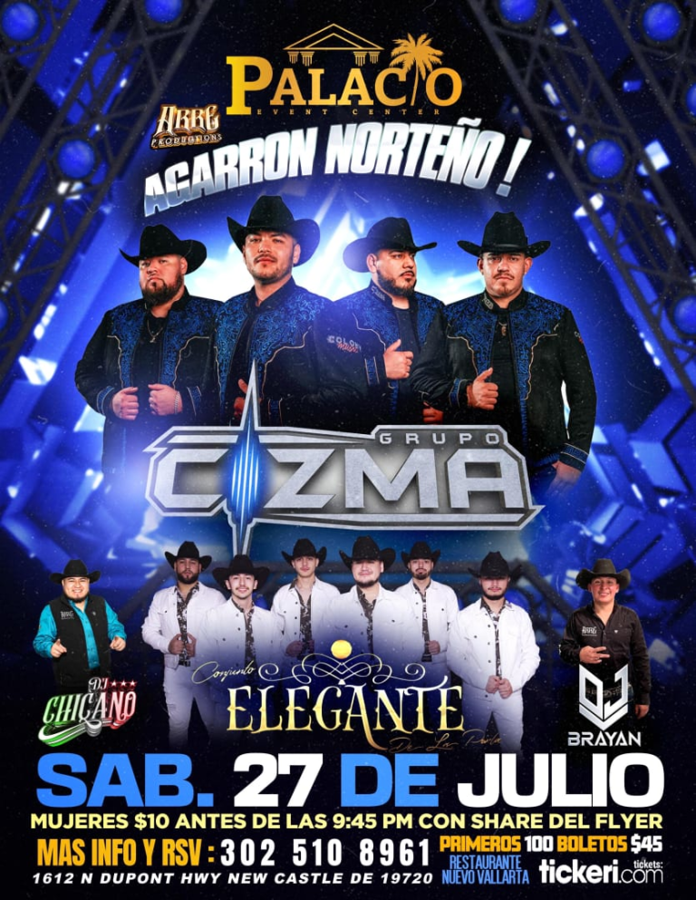 Event - GRUPO CIZMA & CONJUNTO ELEGANTE DE LA PERLA EN VIVO! @PALACIO EVENT CENTER, NEW CASTLE, DELAWARE - New Castle, Delaware - July 27, 2024 | concert tickets
