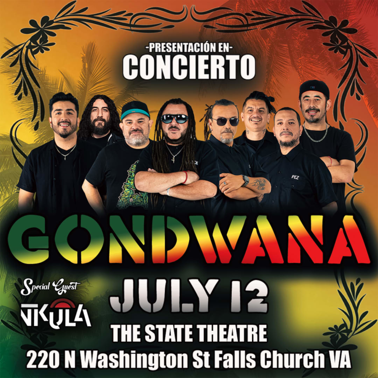 Event - GONDWANA - Falls Church, Virginia - July 12, 2024 | concert tickets