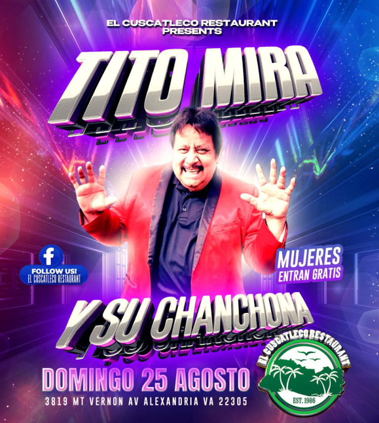 Event - Tito Mira - 25 de Agosto - Alexandria, Virginia - August 25, 2024 | concert tickets