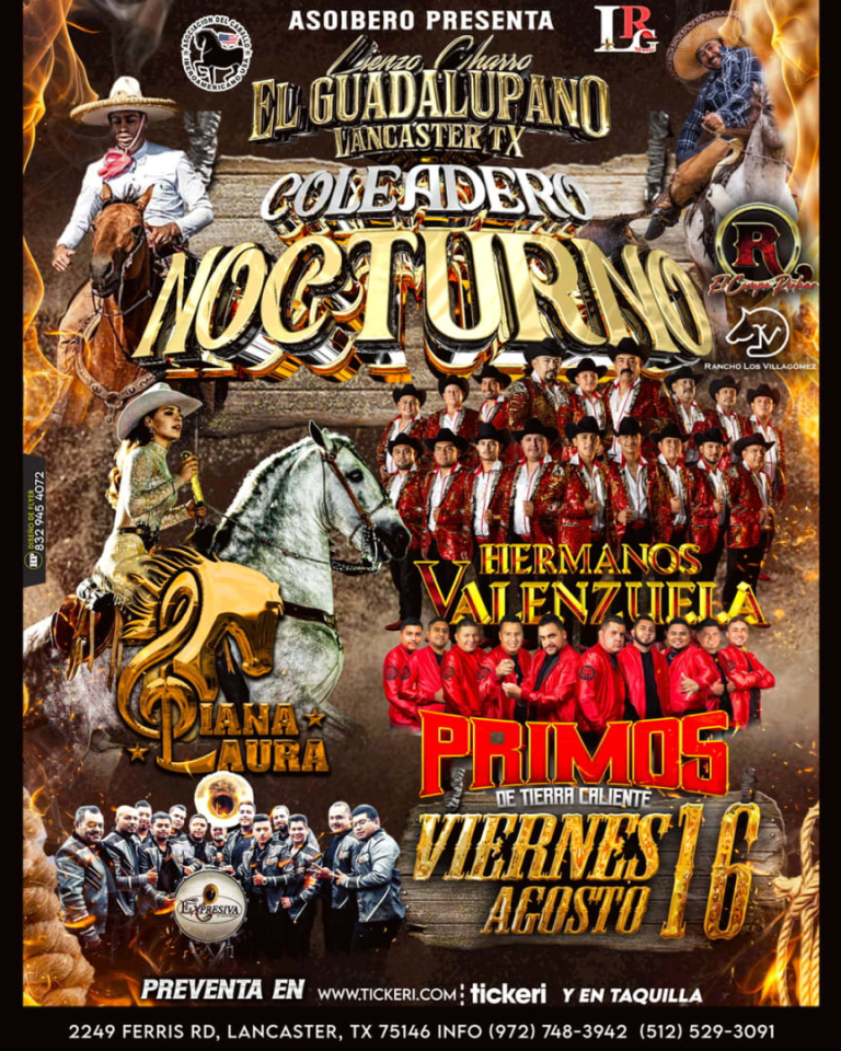 Event - DIANA LAURA, PRIMOS, HERMANOS VALENZUELA COLEADERO NOCTURNO  - Lancaster, Texas - August 16, 2024 | concert tickets