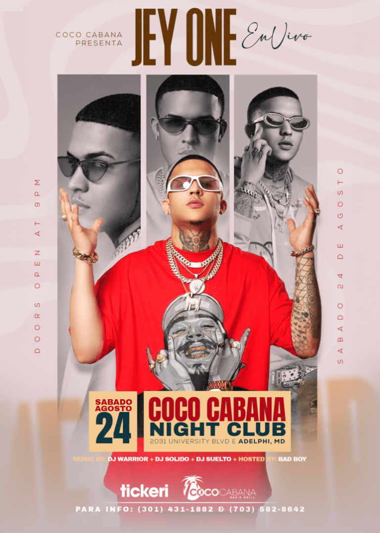 Event - Jey One Live at Coco Cabana Night Club - Adelphi, Maryland - August 24, 2024 | concert tickets