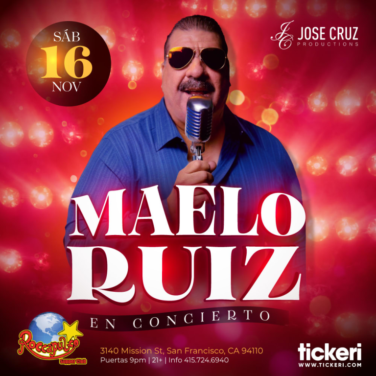 Event - MAELO RUIZ EN SAN FRANCISCO  - San Francisco, California - November 16, 2024 | concert tickets