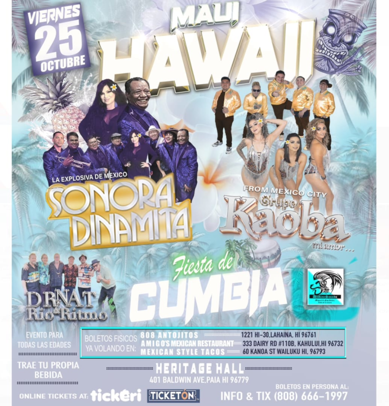 Event - VIERNES Cumbia en Maui Hawaii, Sonora Dinamita , Grupo Kaoba y mas  - Paia, Hawaii - October 25, 2024 | concert tickets