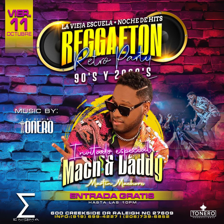 Event - REGGAETON RETRO PARTY AND MACH AND DADDY EN RALEIGH ! - Raleigh, North Carolina - October 11, 2024 | concert tickets