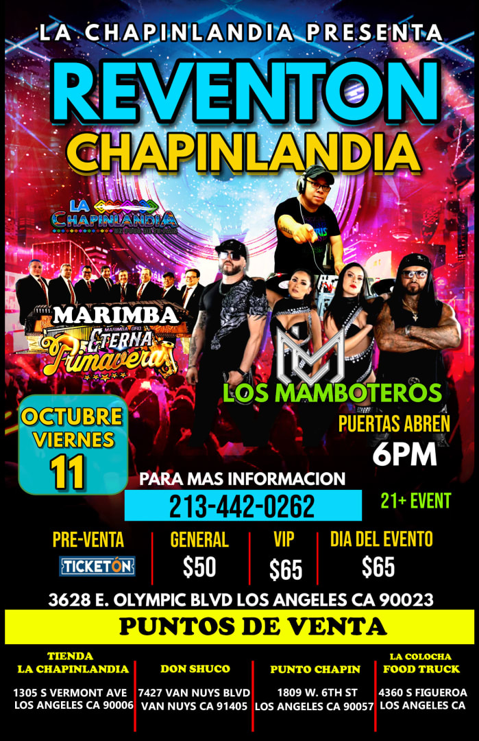 Event - La Chapinlandia  - Los Angeles, California - October 11, 2024 | concert tickets