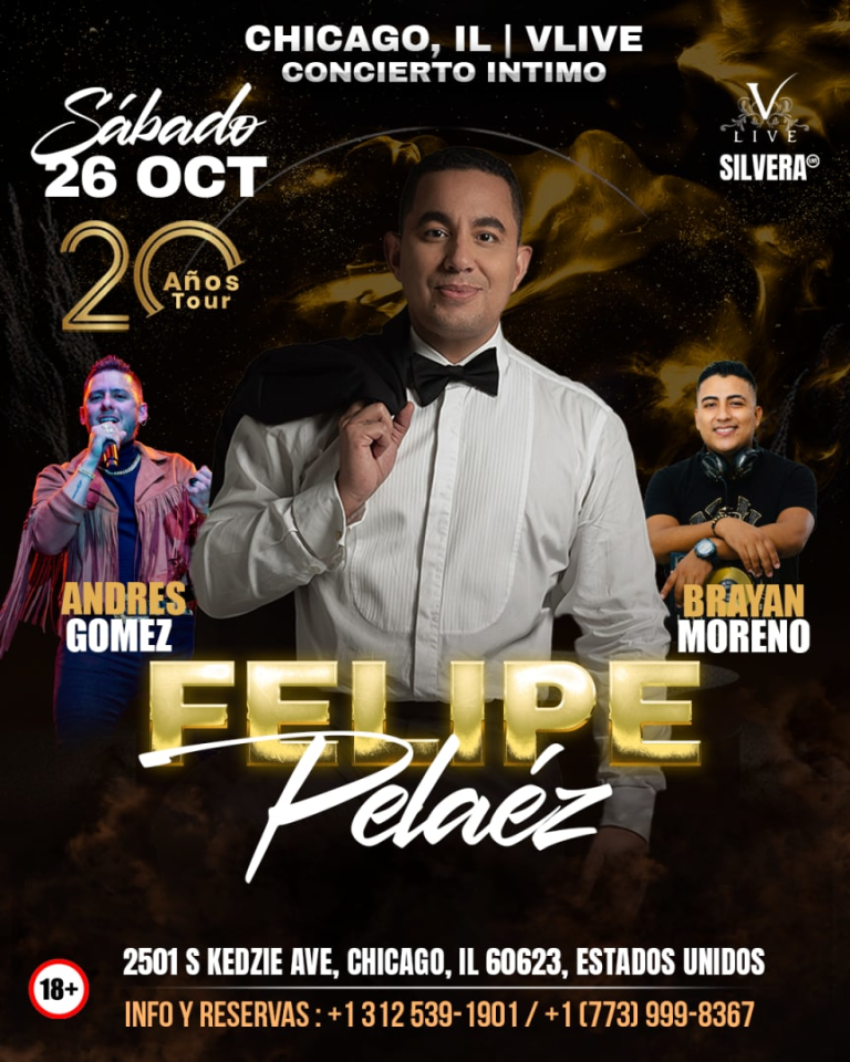 Event - FELIPE PELAEZ "20 AÑOS TOUR" CONCIERTO INTIMO - Chicago, Illinois - October 26, 2024 | concert tickets