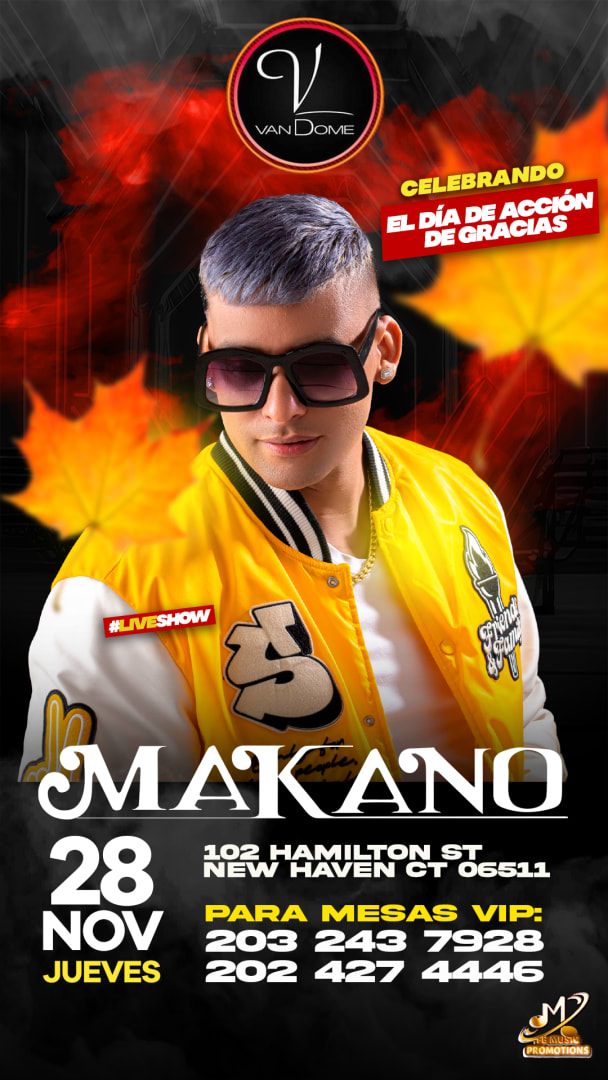 Event - MAKANO EN VIVO EN NEW HEAVEN, CT  - New Haven, Connecticut - November 28, 2024 | concert tickets