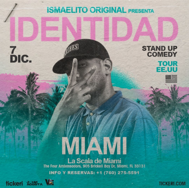 Event - John Acosta con "Ismaelito Original"- Tour EE.UU- Identidad Stand up Comedy- Miami - Miami, Florida - December 7, 2024 | concert tickets
