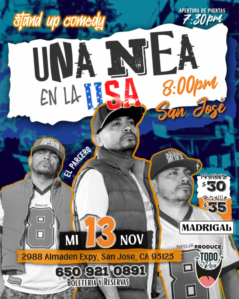 Event - UNA NEA EN LA USA - SAN JOSE - San Jose, California - November 13, 2024 | concert tickets