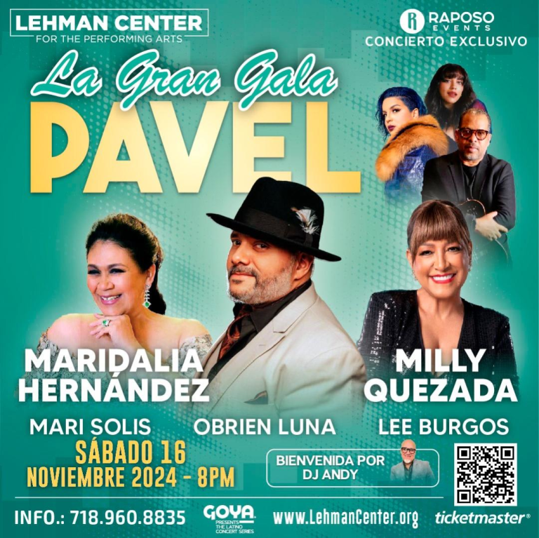 Event - PAVEL + MARIDALIA HERNÁNDEZ + MILLY QUEZADA + La Gran Gala  - Bronx, New York - November 16, 2024 | concert tickets