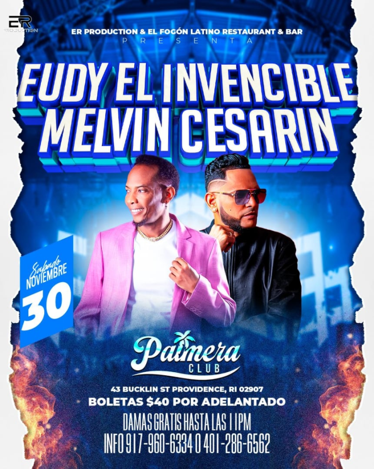 Event - Eudy el Invencible Y Melvin Cesar | PALMERA CLUB | PROVIDENCE, RI - Providence, Rhode Island - November 13, 2024 | concert tickets