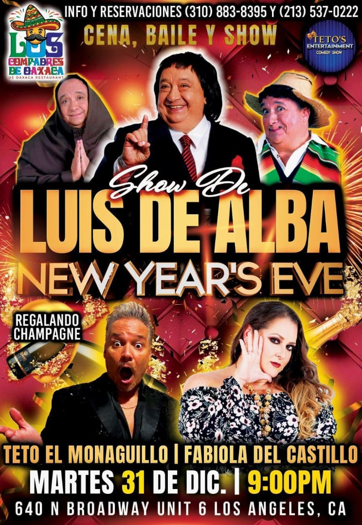 Event - SHOW DE LUIS DE ALBA NEW YEAR"S EVE - Los Angeles, California - December 31, 2024 | concert tickets