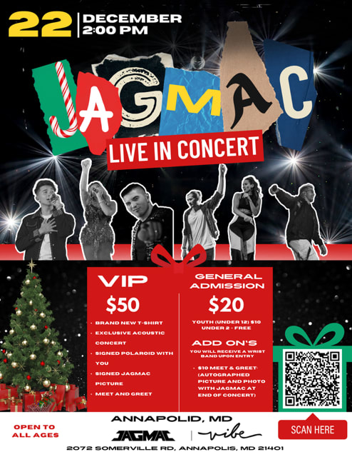 Event - JAGMAC live Christmas concert at vibe annapolis  - Annapolis, Maryland - December 22, 2024 | concert tickets