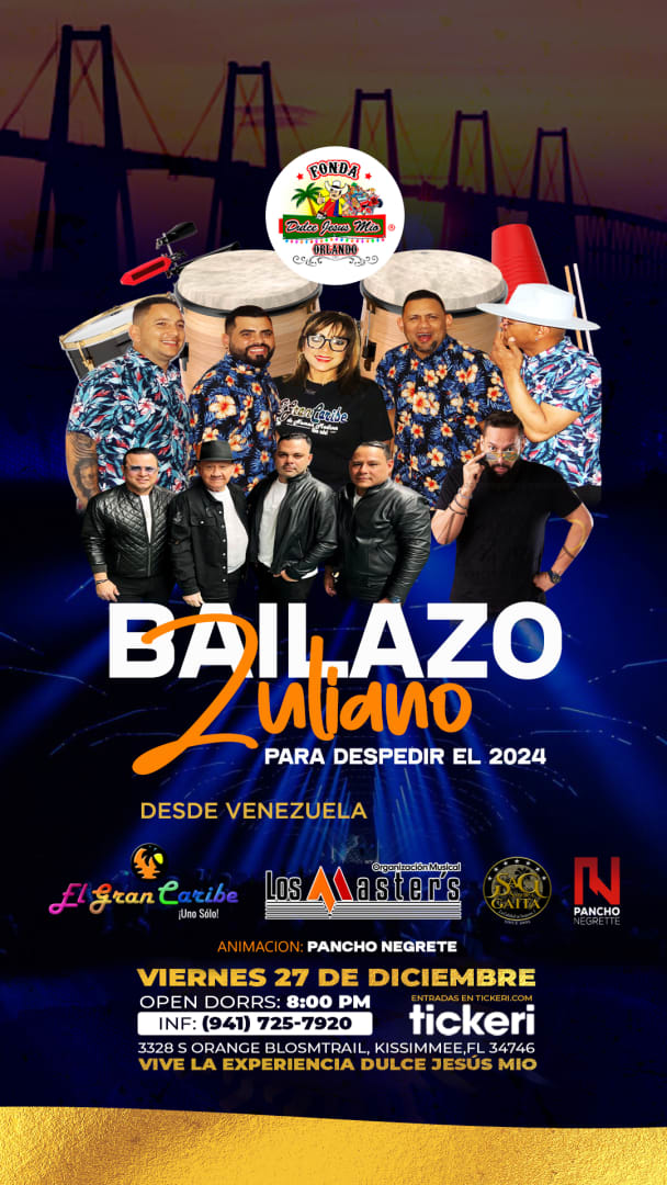 Event - Gran bailazo Zuliano  - Kissimmee, Florida - December 27, 2024 | concert tickets