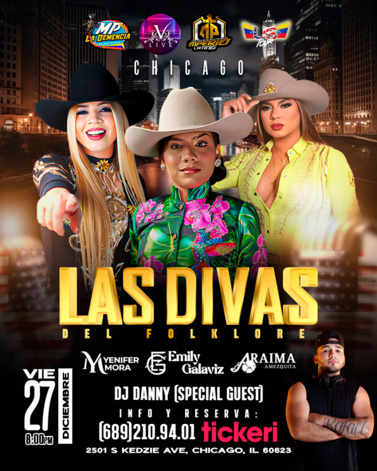 Event - CHICAGO! LAS DIVAS DEL FOLKLORE -EMILY GALAVIZ-YENIFER MORA-ARAIMA AMEZQUITA - TOUR USA  - Chicago, Illinois - December 27, 2024 | concert tickets