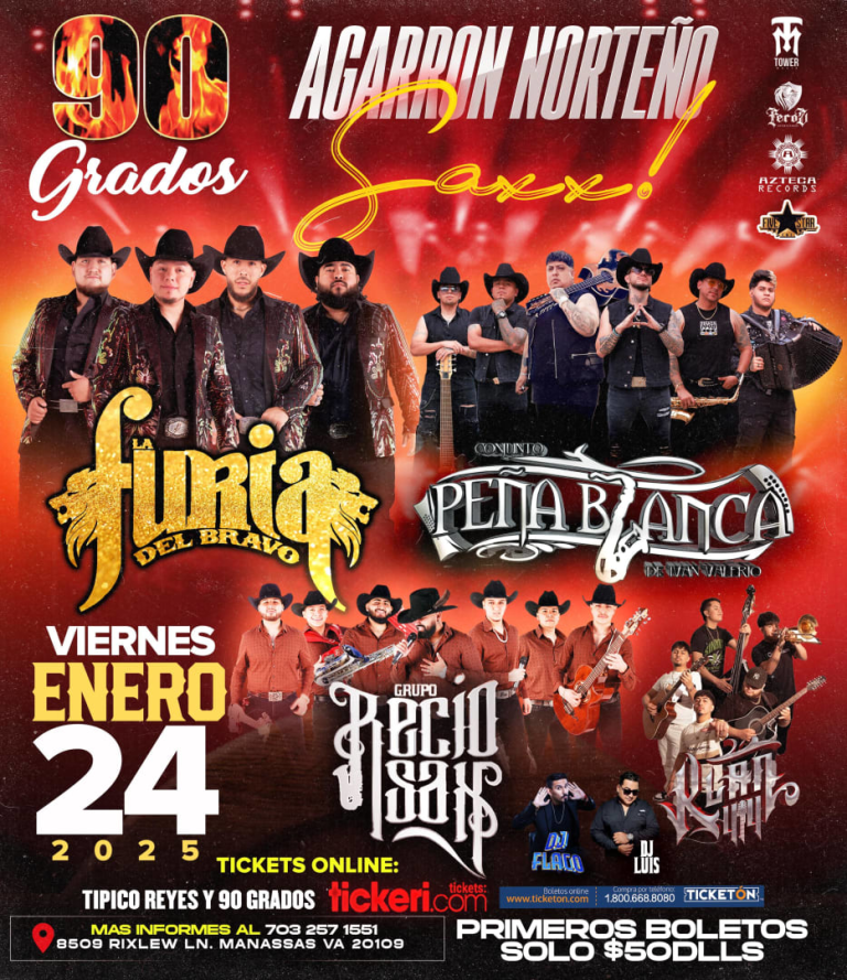 Event - FURIA DEL BRAVO, CONJUNTO PEÑA BLANCA DE IVAN VALERIO, GRUPO RECIO SAX, & KLAN 414 EN 90 GRADOS - Manassas, Virginia - January 24, 2025 | concert tickets