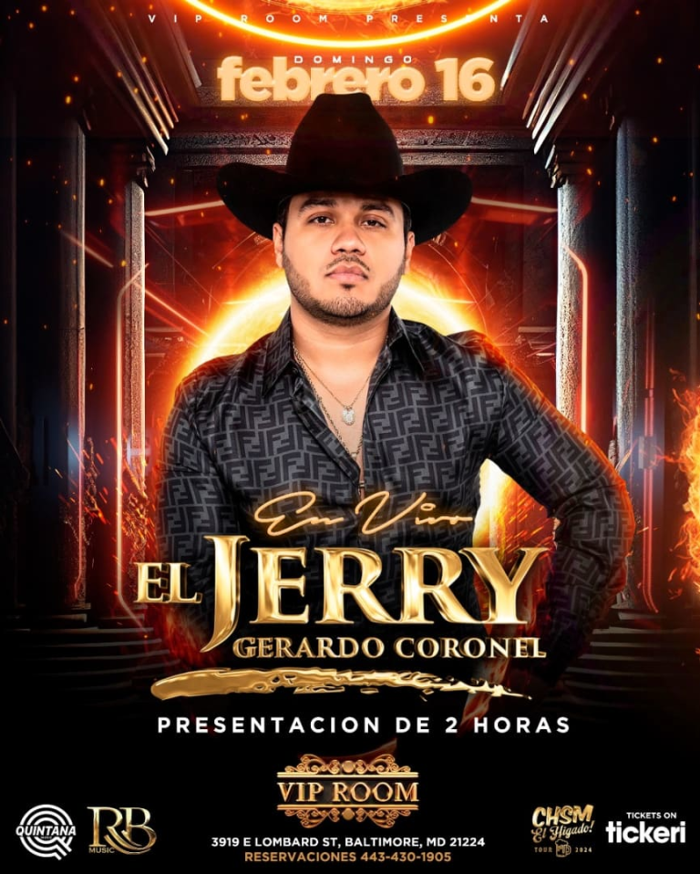 Event - EL JERRY GERARDO CORONEL  - Baltimore, Maryland - February 16, 2025 | concert tickets