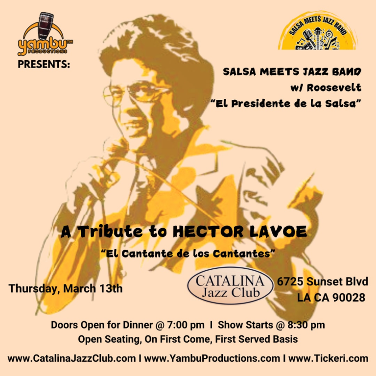 Event - Tribute to Hector Lavoe with Roosevelt "El Presidente de la Salsa" - Los Angeles, California - March 13, 2025 | concert tickets
