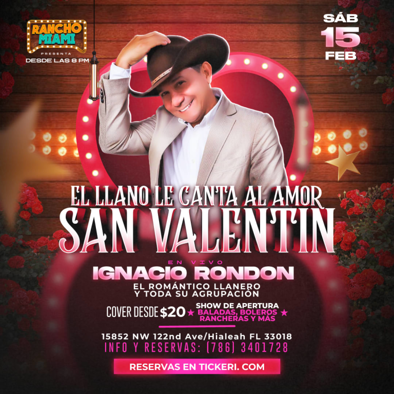 Event - IGNACIO RONDON EN MIAMI (El Llano Le Canta Al Amor) - Hialeah, Florida - February 15, 2025 | concert tickets