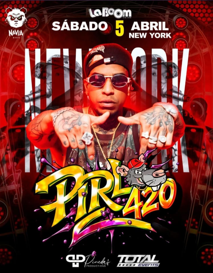 Event - PIRLO 420 EN VIVO!!! - Woodside, New York - April 5, 2025 | concert tickets
