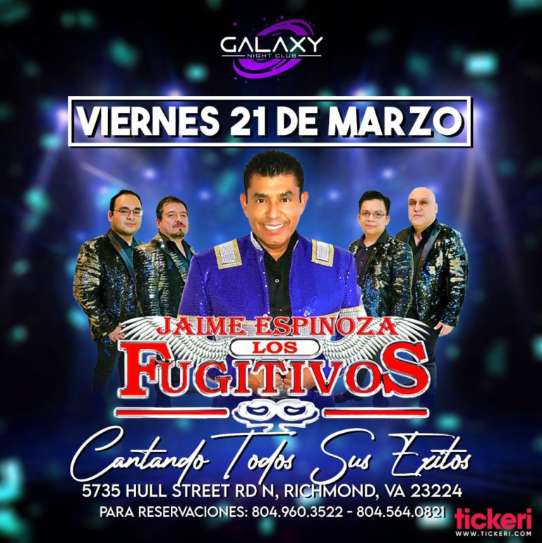 Event - JAIME ESPINOZA LOS FUGITIVOS EN CONCIERTO !!! - Richmond, Virginia - March 21, 2025 | concert tickets