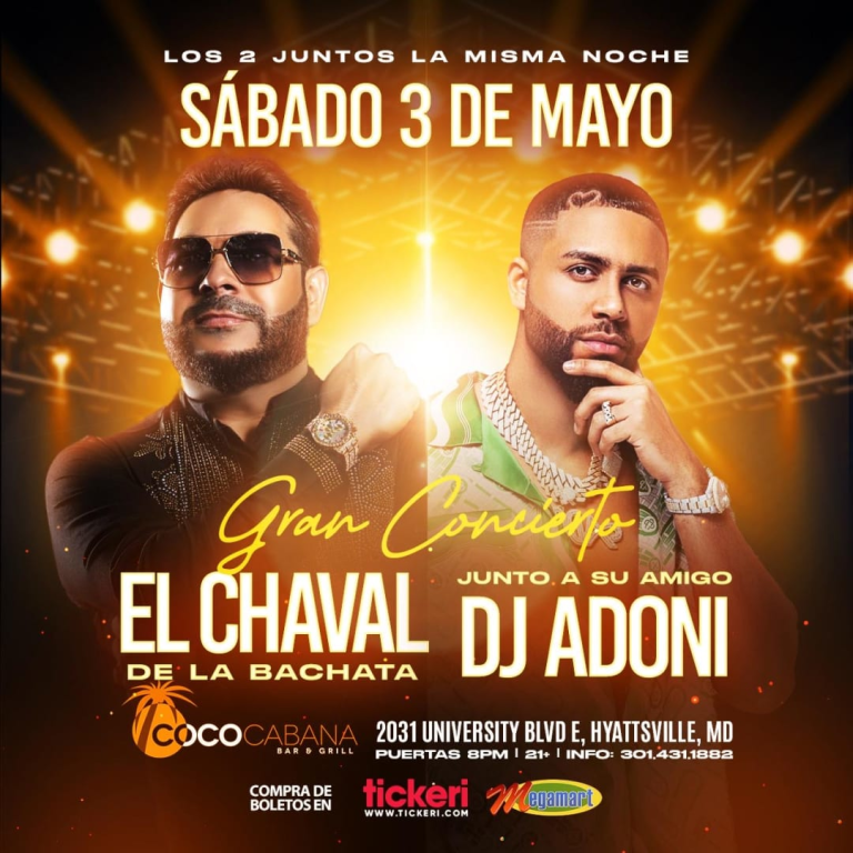 Event - EL CHAVAL DE LA BACHATA Y DJ ADONI EN CONCIERTO!!! - Adelphi, Maryland - May 3, 2025 | concert tickets
