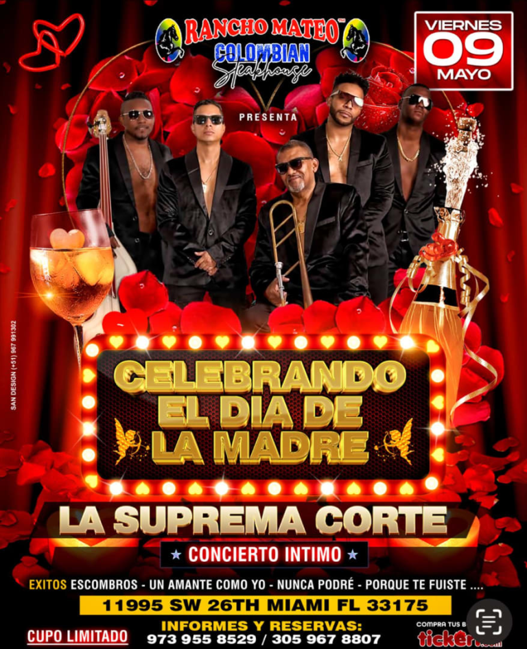 Event - LA SUPREMA CORTE CELEBRANDO EL DIA DE LA MADRE - Miami, Florida - May 9, 2025 | concert tickets