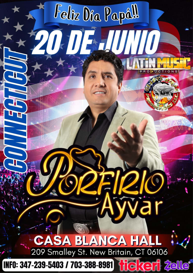 Event - PORFIRIO AYVAR - CONNECTICUT - New Britain, Connecticut - June 20, 2025 | concert tickets