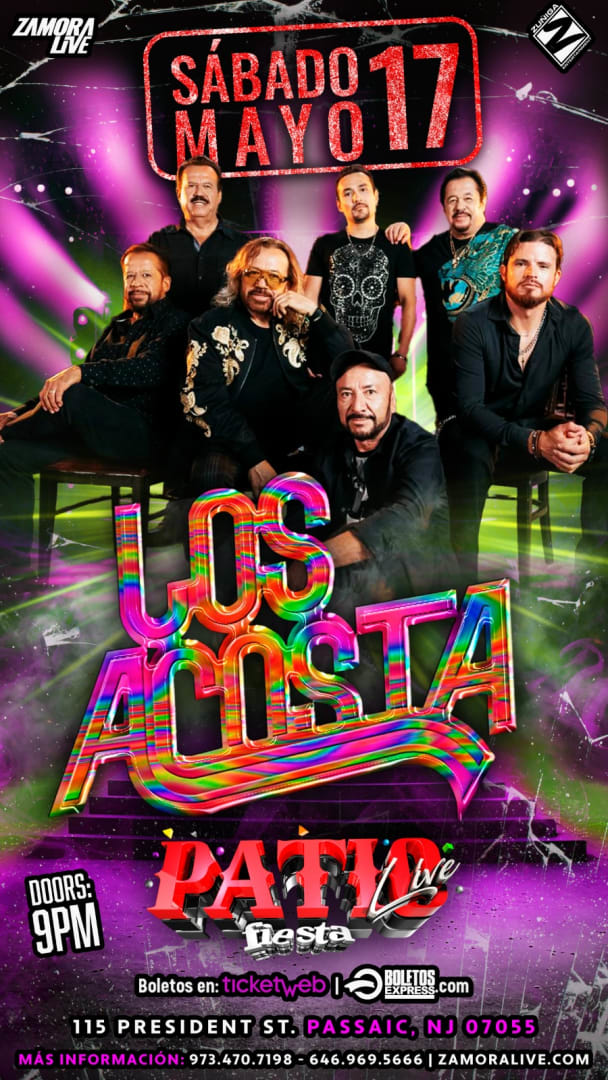 Event - LOS ACOSTA EN FIESTA PATIO LIVE - Passaic, New Jersey - May 17, 2025 | concert tickets