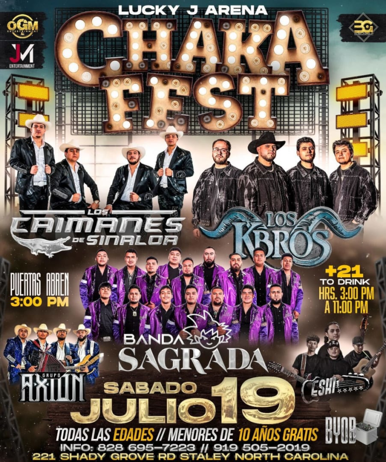 Event - Chaka Fest con Los Caimanes de Sinaloa & Los Kbros y muchos mas artistas en concierto! - Staley, North Carolina - July 19, 2025 | concert tickets