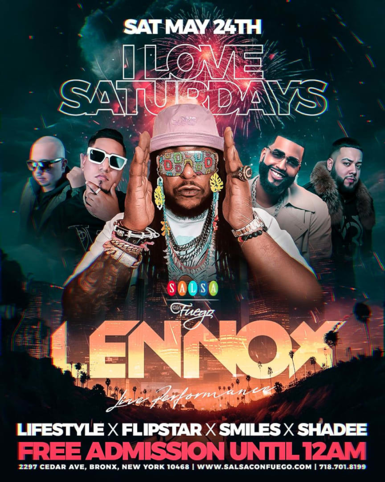 Event - I LOVE SATURDAY'S PRESENTS LENNOX LIVE | MAY 24th - Bronx, New York - May 24, 2025 | concert tickets