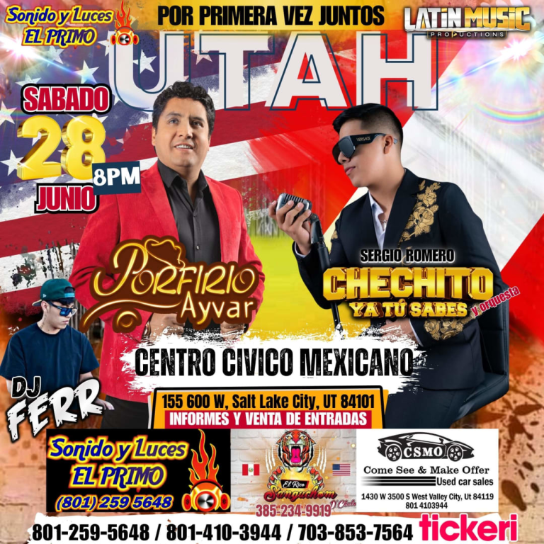 Event - PORFIRIO AYVAR Y CHECHITO EN UTAH - Salt Lake City, Utah - June 28, 2025 | concert tickets