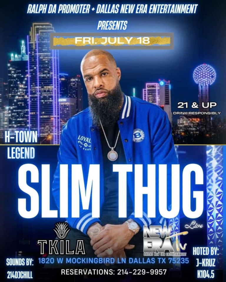 Event - Slim Thug at Club Tkilas Dallas  - Dallas, Texas - July 18, 2025 | concert tickets